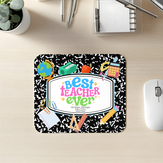 Best Teacher Ever Teacher Appreciation Composition Notebook Mousepad